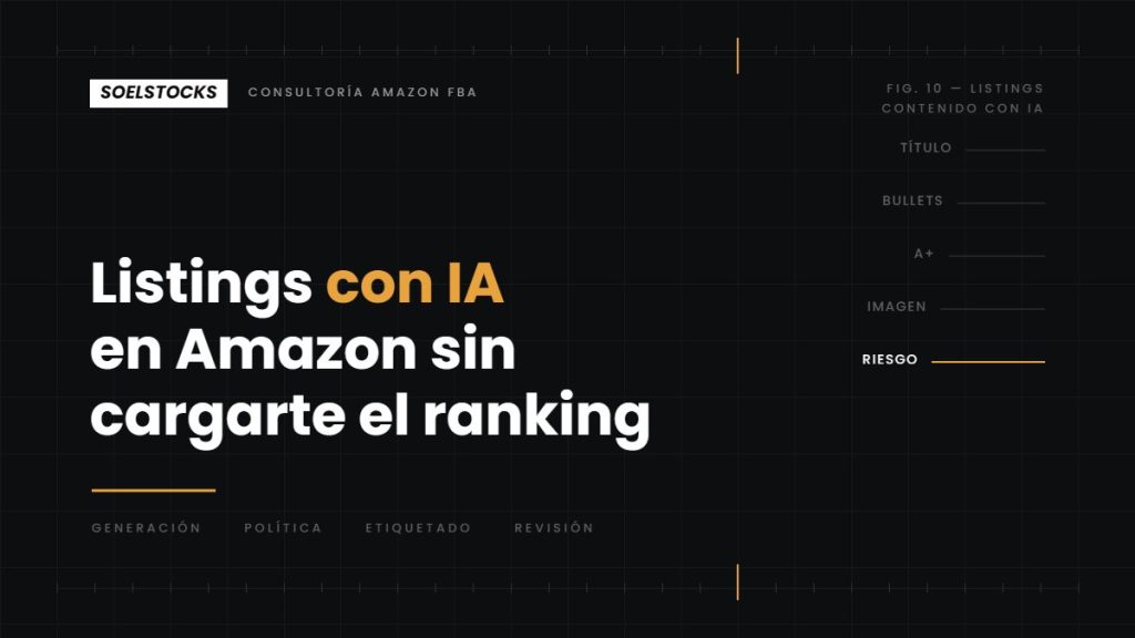 Listings con IA en Amazon: cómo usarla sin cargarte el ranking