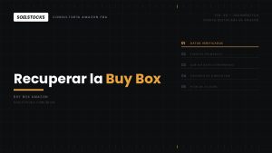 Lee más sobre el artículo He perdido la Buy Box en Amazon: por qué pasa y cómo se recupera
