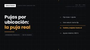 Lee más sobre el artículo Pujas por ubicación en Amazon Ads: cómo se calcula la puja real con cada estrategia